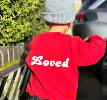 Load image into Gallery viewer, &#39;Loved&#39; Sweatshirt
